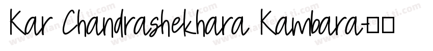 Kar Chandrashekhara Kambara字体转换
